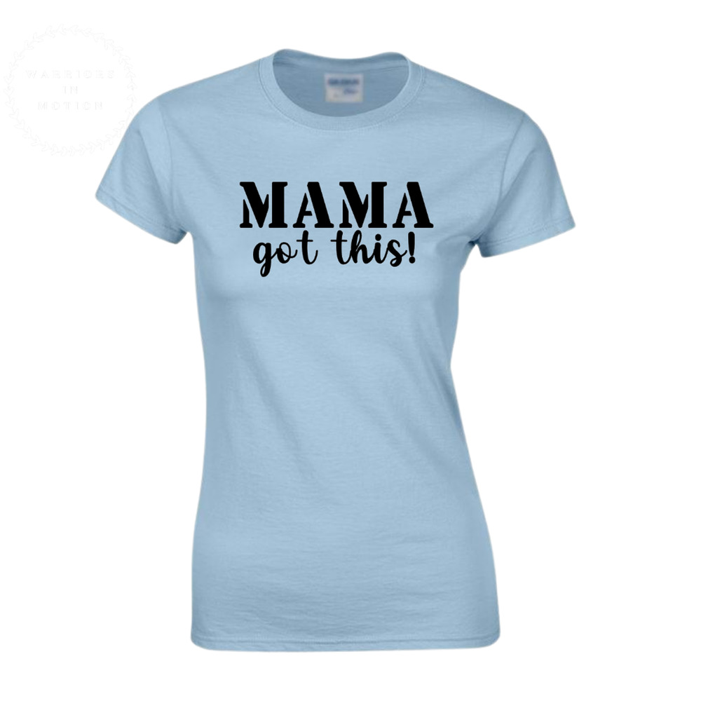 Mother's Day Gift Tee, Graphic Shirt, Mama got this, Softstyle Gildan Women
